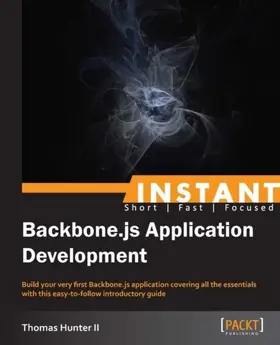 Hunter Ii |  Instant Backbone.js Application Development | eBook | Sack Fachmedien