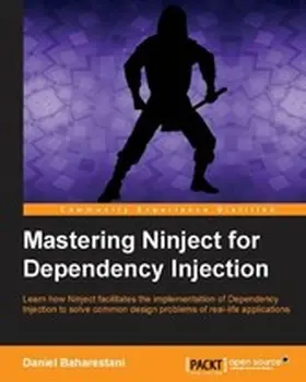 Baharestani |  Mastering Ninject for Dependency Injection | eBook | Sack Fachmedien
