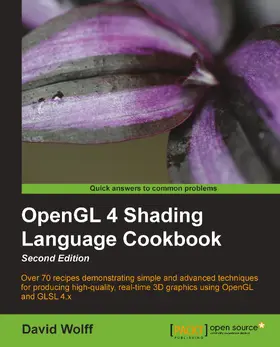 Wolff |  OpenGL 4 Shading Language Cookbook, Second Edition | eBook | Sack Fachmedien