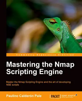 Calderon |  Mastering the Nmap Scripting Engine | eBook | Sack Fachmedien