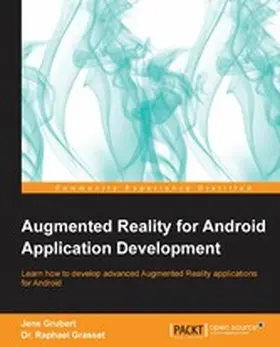 Grubert |  Augmented Reality for Android Application Development | eBook | Sack Fachmedien