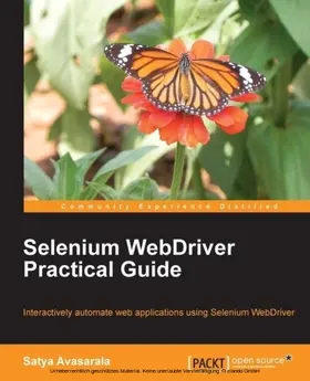 Avasarala |  Selenium WebDriver Practical Guide | eBook | Sack Fachmedien