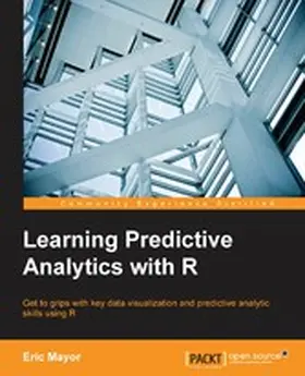 Mayor |  Learning Predictive Analytics with R | eBook | Sack Fachmedien