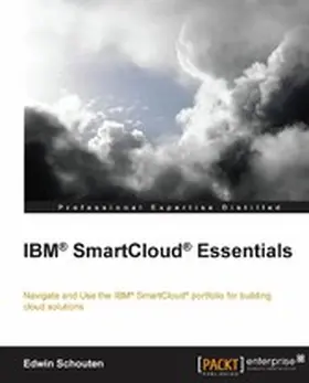 Schouten |  IBM SmartCloud Essentials | eBook | Sack Fachmedien