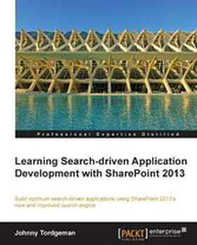 Tordgeman |  Learning Search-driven Application Development with SharePoint 2013 | eBook | Sack Fachmedien
