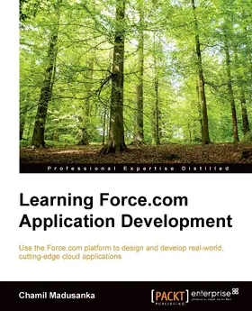 Madusanka |  Learning Force.com Application Development | eBook | Sack Fachmedien