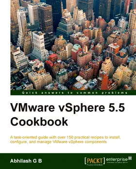 B |  VMware Vsphere 5.5 Cookbook | eBook | Sack Fachmedien