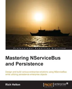 Helton |  Mastering NServiceBus and Persistence | eBook | Sack Fachmedien