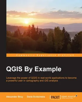 Bruy |  QGIS By Example | eBook | Sack Fachmedien