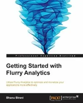 Birani |  Getting Started with Flurry Analytics | eBook | Sack Fachmedien