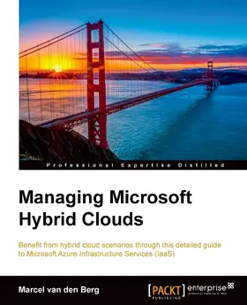 van den Berg |  Managing Microsoft Hybrid Clouds: RAW | eBook | Sack Fachmedien