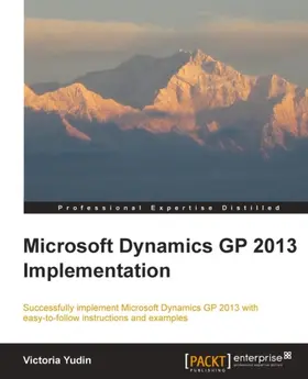 Yudin |  Microsoft Dynamics GP 2013 Implementation | eBook | Sack Fachmedien