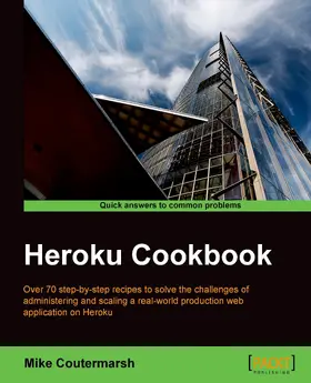 Coutermarsh |  Heroku Cookbook | eBook | Sack Fachmedien