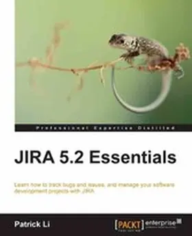 Li |  JIRA 5.2 Essentials | eBook | Sack Fachmedien