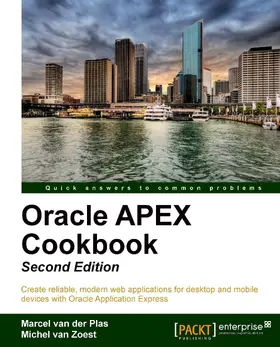 Plas |  Oracle APEX Cookbook : Second Edition | eBook | Sack Fachmedien