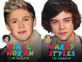 Oliver |  Harry Styles & Niall Horan: The Biography - Choose Your Favourite Member of One Direction | eBook | Sack Fachmedien
