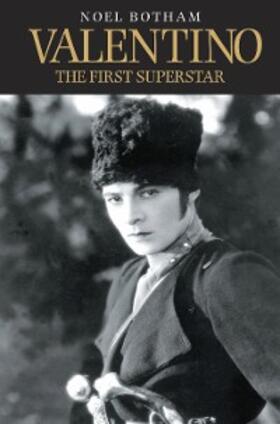 Botham |  Valentino - The First Superstar | eBook | Sack Fachmedien
