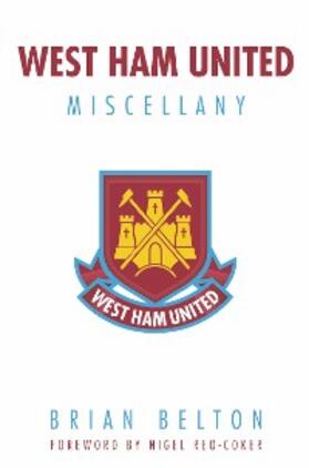 Belton |  West Ham United Miscellany | eBook | Sack Fachmedien