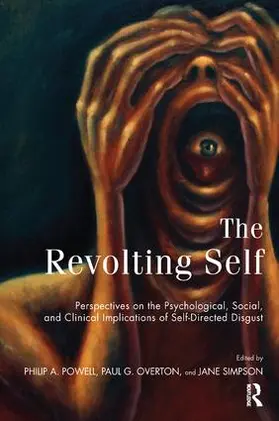 Overton / Powell / Simpson |  The Revolting Self | Buch |  Sack Fachmedien