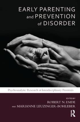 N. Emde |  Early Parenting and Prevention of Disorder | Buch |  Sack Fachmedien
