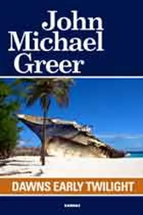 Greer |  Twilight's Last Gleaming | Buch |  Sack Fachmedien