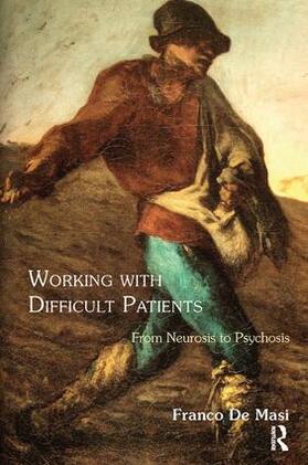 De Masi |  Working With Difficult Patients | Buch |  Sack Fachmedien