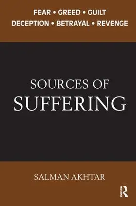 Akhtar |  Sources of Suffering | Buch |  Sack Fachmedien