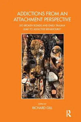 Gill |  Addictions From an Attachment Perspective | Buch |  Sack Fachmedien