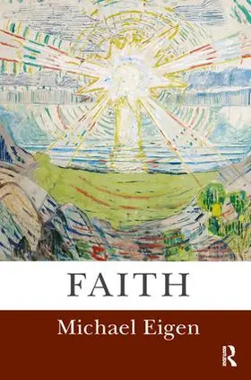 Eigen |  Faith | Buch |  Sack Fachmedien
