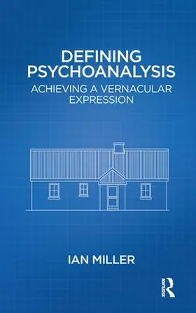 Miller |  Defining Psychoanalysis | Buch |  Sack Fachmedien