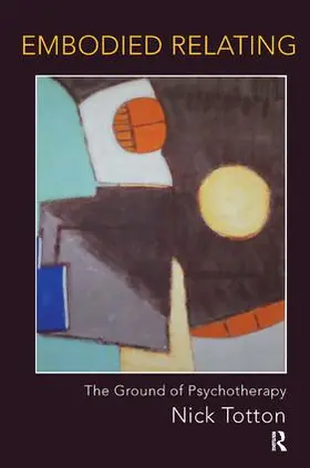 Totton |  Embodied Relating | Buch |  Sack Fachmedien