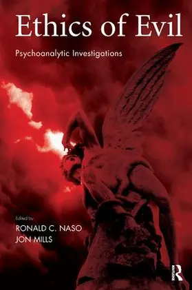 Mills / Naso |  Ethics of Evil | Buch |  Sack Fachmedien