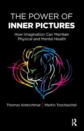 Kretschmar / Tzschaschel |  The Power of Inner Pictures | Buch |  Sack Fachmedien