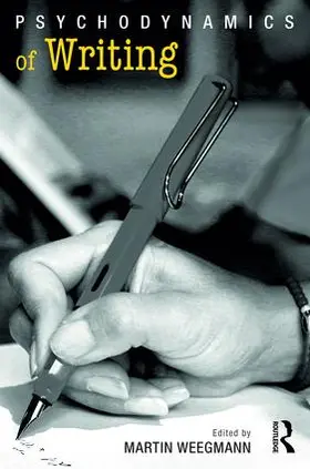 Weegmann |  Psychodynamics of Writing | Buch |  Sack Fachmedien