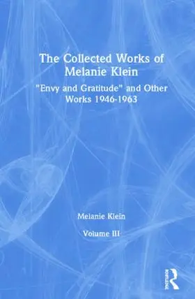 Klein |  The Collected Works of Melanie Klein | Buch |  Sack Fachmedien