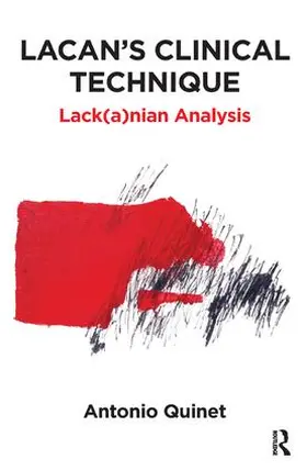 Quinet |  Lacan's Clinical Technique | Buch |  Sack Fachmedien