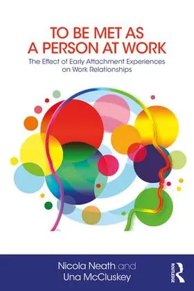 Neath / McCluskey |  To Be Met as a Person at Work | Buch |  Sack Fachmedien