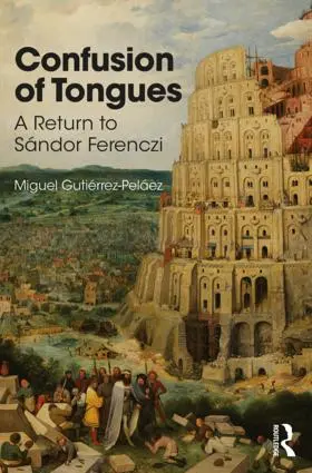 Gutierrez-Pelaez |  Confusion of Tongues | Buch |  Sack Fachmedien