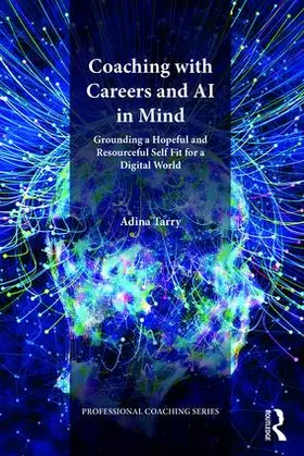 Tarry |  Coaching with Careers and AI in Mind | Buch |  Sack Fachmedien