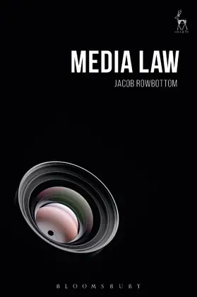Rowbottom |  Media Law | Buch |  Sack Fachmedien