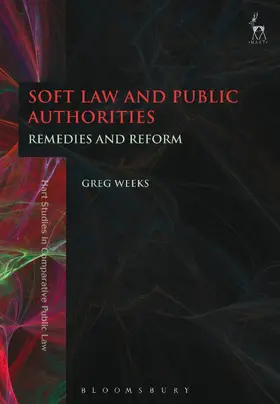 Weeks |  Soft Law and Public Authorities | Buch |  Sack Fachmedien