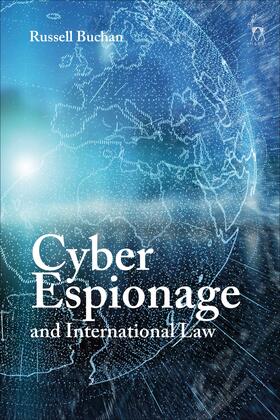 Buchan |  Cyber Espionage and International Law | Buch |  Sack Fachmedien