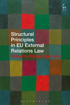 Cremona |  Structural Principles in EU External Relations Law | Buch |  Sack Fachmedien
