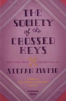 Zweig / Anderson |  The Society of the Crossed Keys | eBook | Sack Fachmedien