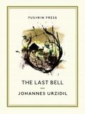 Urzidil |  The Last Bell | eBook | Sack Fachmedien