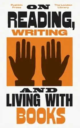 Authors |  On Reading, Writing and Living with Books | eBook | Sack Fachmedien