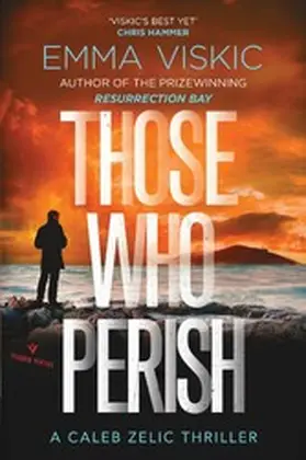 Viskic |  Those Who Perish | eBook | Sack Fachmedien