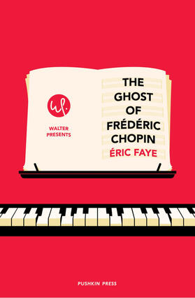 Faye |  The Ghost of Frederic Chopin | Buch |  Sack Fachmedien