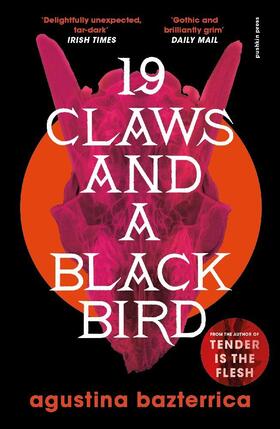 Bazterrica |  19 Claws and a Black Bird | Buch |  Sack Fachmedien