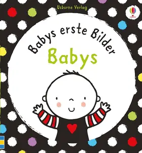  Babys erste Bilder: Babys | Buch |  Sack Fachmedien
